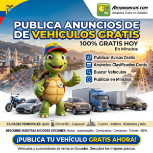 Publica Anuncios de Vehículos Gratis | Venta de Vehículos en Ecuador