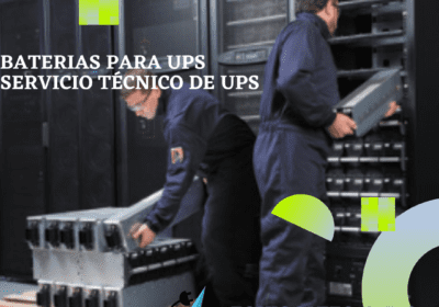 Baterias-UPS-SERVICIO-TECNICO-UPS