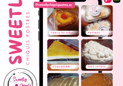 Sweetly Chiquis Postres 🍰 – ¡Listos para Endulzar Tu Día en Quito! 🧁 - Pedidos Ya y Uber Eats ban-sweetlychiquis-1080×1080-00001