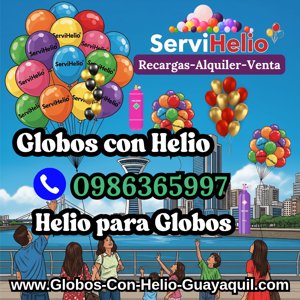 ServiHelio Globos con Helio en Guayaquil Helio para Globos
