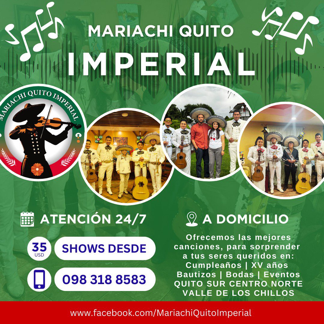 Mariachis en Quito $35 – Mariachi en Quito Sur $35 | Mariachi Quito Imperial