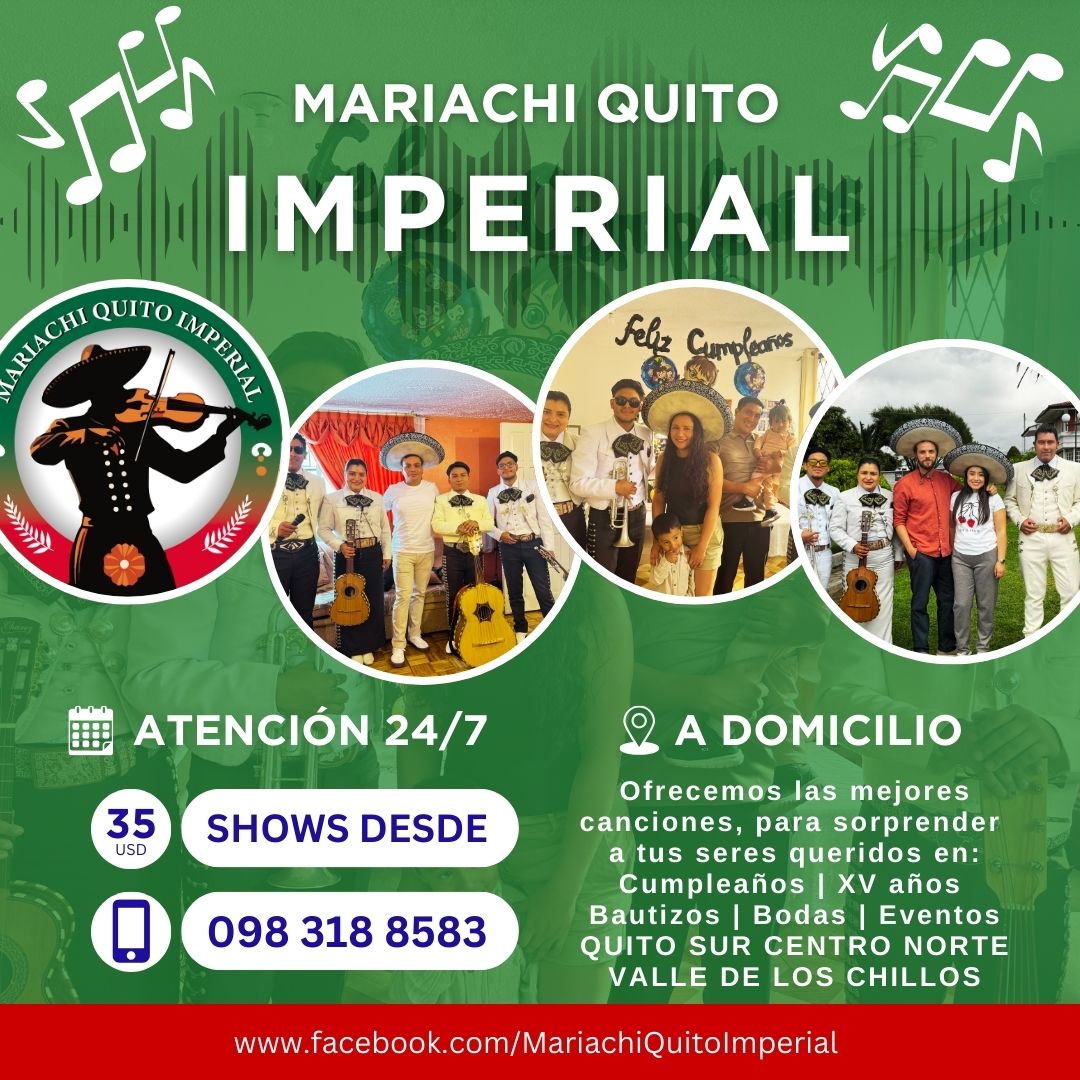 🎺🇲🇽 MARIACHIS QUITO, SUR, NORTE Y VALLE 🎶✨