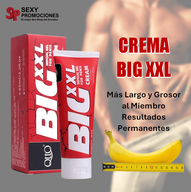 Crema Big XXL Agranda Alarga y Engrosa el Miembro Viril
