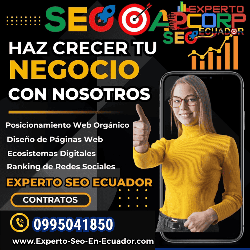 Experto Seo Ecuador Posicionamiento Web