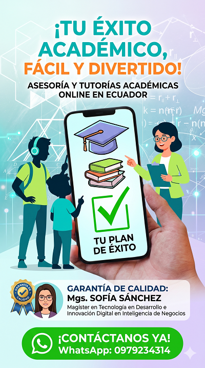 Excelencia Académica con Asesoría y Tutorías Académicas Online en Ecuador