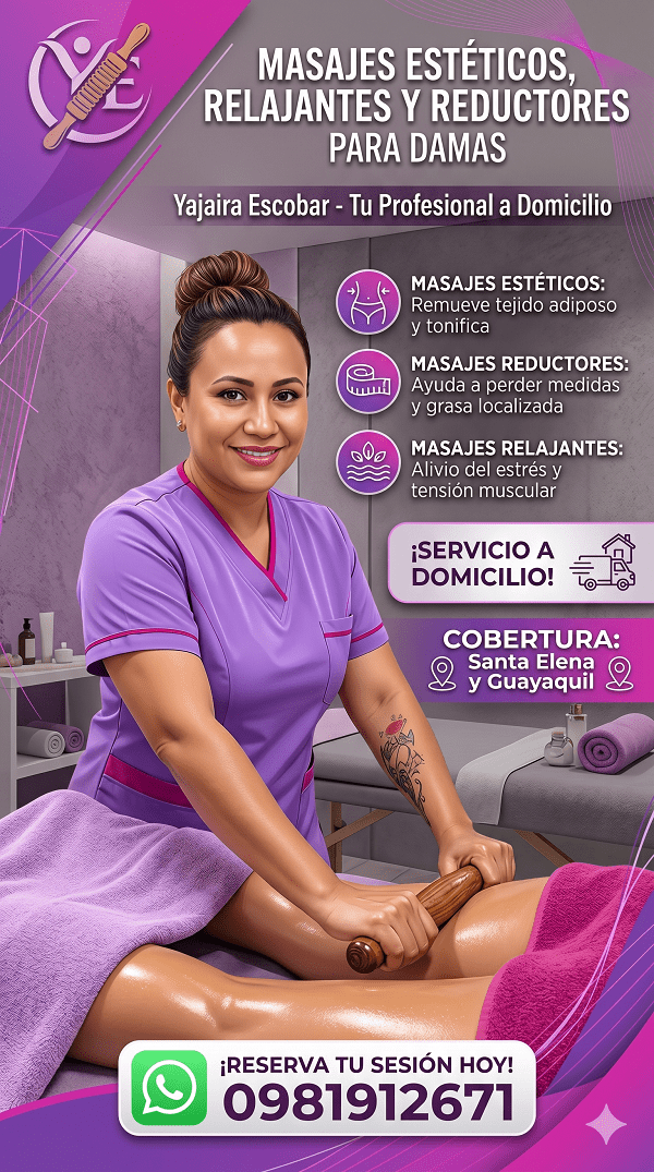 Masajes estéticos relajantes y reductores a Domicilio :: Santa Elena y Guayaquil