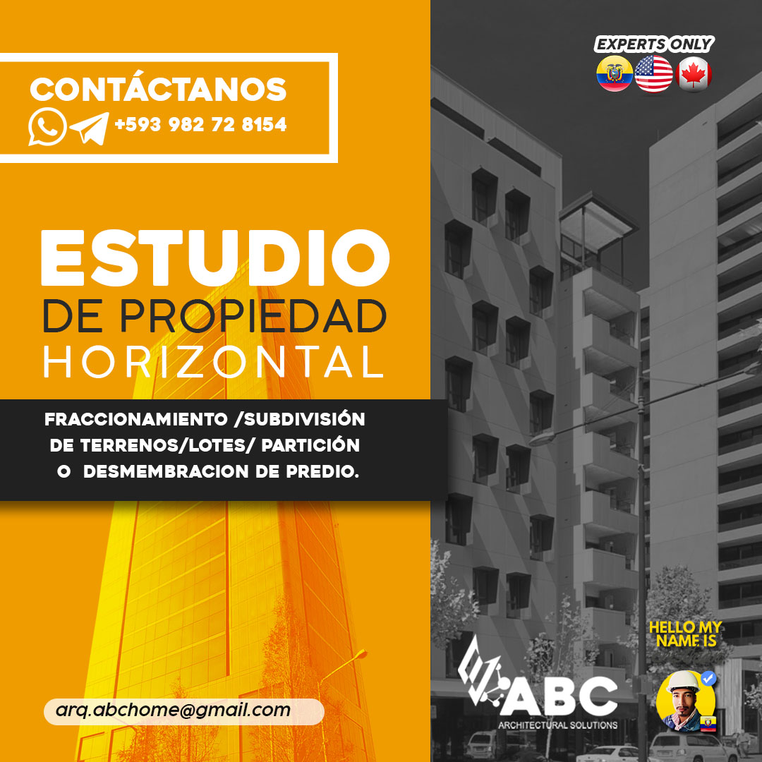Declaratoria de Propiedad Horizontal y Subdivisión de Terrenos en Manta, Montecristi y Portoviejo | Arq. Cristhian – ABC Architectural Solutions