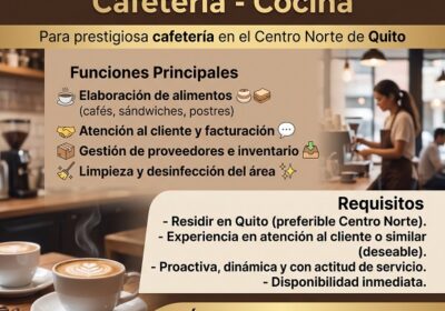 Polifuncional para Cafetería-Cocina - Oportunidad Laboral en Quito oportunidad-laboral-quito